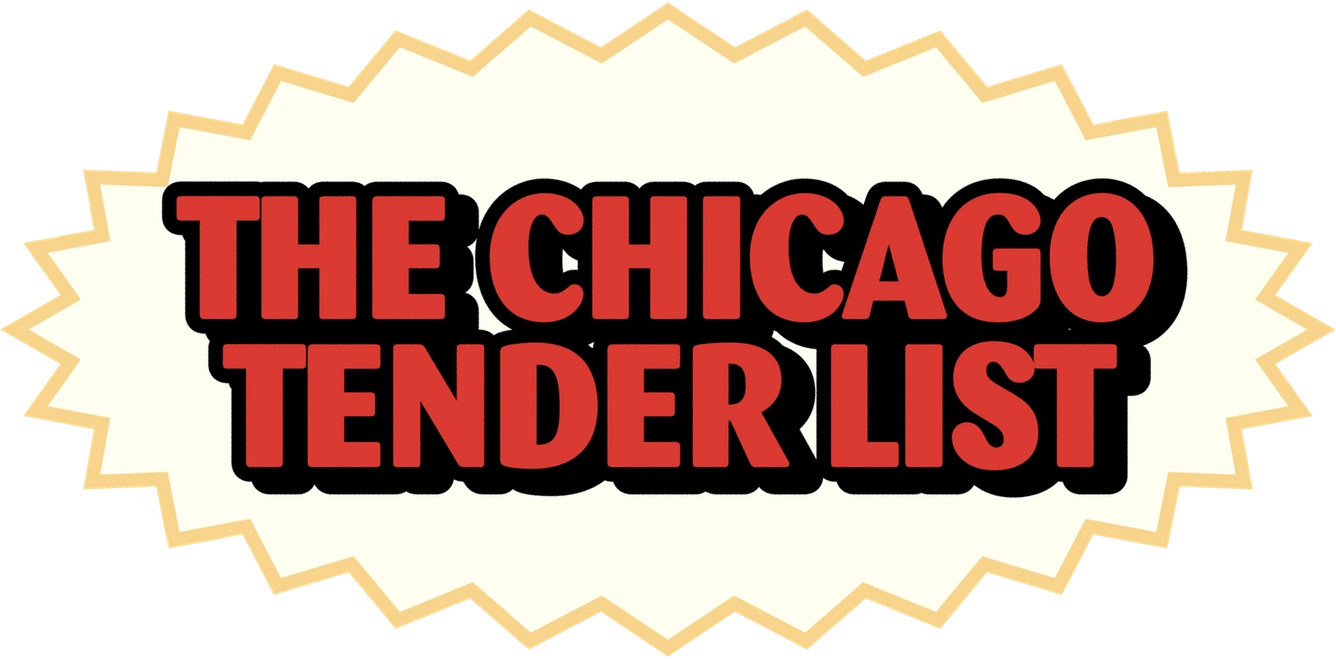 The Chicago Tender List